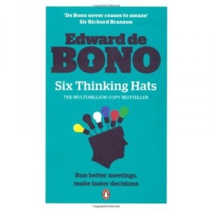 Six Thinking Hats - De Bono Edward