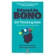 Six Thinking Hats - De Bono Edward