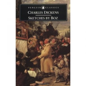 Sketches By Boz - Charles Dickens