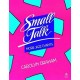 Small Talk More Jazz Chants - Carolyn Graham