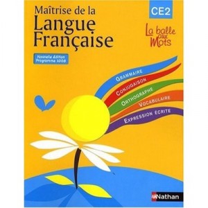 Maitrise De La Langue Francaise , Ce2 , Manuel De L'eleve (edition 2009) - Henri Mitterand