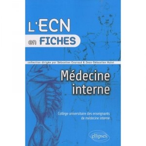 Medecine Interne - Sebastien Couraud , Jean-sebastien Hulot