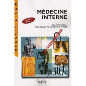Medecine Interne Nouvelle Edition - Collectif