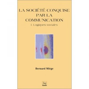 Societe Conquise Par La Communication - Miege