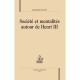 Societe Et Mentalites Autour De Henri Iii - Jacqueline Boucher