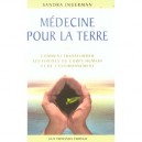 Medecine Pour La Terre - Sandra Ingerman