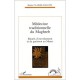 Medecine Traditionnelle Du Maghreb - Renee Claisse-dauchy