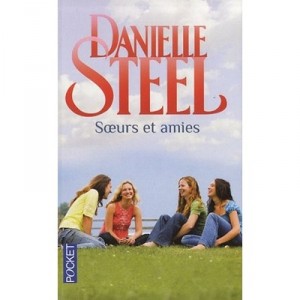 Friends And Sisters - Danielle Steel