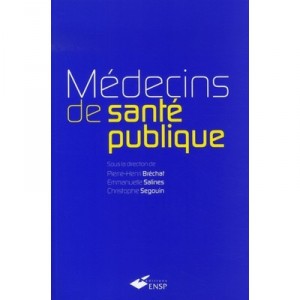 Medecins De Sante Publique - Collectif
