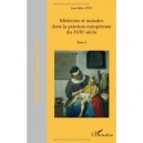 Medecins Et Malades Dans La Peinture Europeenne Du Xviieme Siecle T.1 - Jean-marc Levy
