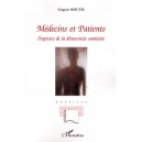 Medecins Et Patients , L'exercice De La Democratie Sanitaire - Gregoire Moutel