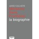 Medecins Sans Frontieres, La Biographie - Anne Vallaeys