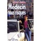 Medecin Tous Risques - Sylvie Chemin