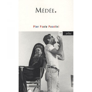 Medee - Pier Paolo Pasolini