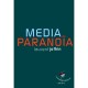 Media-paranoia - Laurent Joffrin