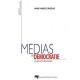 Medias Et Democratie (3e Edition) , Le Grand Malentendu - Anne-marie Gingras