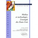 Medias Et Technologie L'exemple Des Etats-unis - Bordat