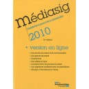 Mediasig , L'essentiel De La Presse Et De La Communication (edition 2010) - Collectif