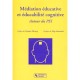 Mediation Educative Et Educabilite Cognitive - Collectif