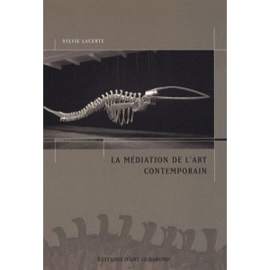 Mediation De L Art Contemporain - Lacerte Sylvie