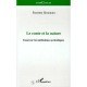 Le Conte Et La Nature : Essai Sur Les Mediations Symboliques - Pierrette Simonnet