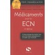 Medicaments Pour Les Ecn (3e Edition) , Fiches Pratiques De Dernier Tour Avec Les Toures Prescriptions A Connaitre Pour Les Ecn