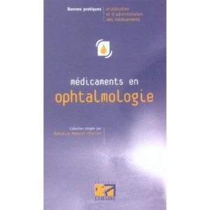 Medicaments En Ophtalmologie - Danielle Roquier-charles