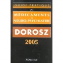 Guide Pratique Des Medicaments En Neuropsychiatrie - Philippe Dorosz