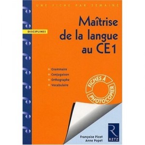 Maitrise De La Langue Au Ce1 - Francoise Picot