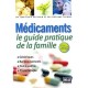 Medicaments Le Guide Pratique De La Famille (edition 2010) - Collectif