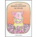 Maman Quichon Se Fache - Anais Vaugelade