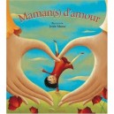 Maman(s) D'amour - Josee Masse