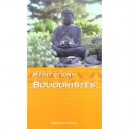 Meditations Bouddhistes - Jean-paul Bourre