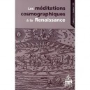 Les Meditations Cosmographiques A La Renaissance - Collectif