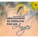 Meditations De Therapie Par Les Anges - Doreen Virtue