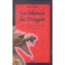 Le Silence Du Dragon , Sante, Energie Et Meditation Par Le Tao - Gerard Edde