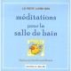 Meditations Pour La Salle De Bain - Michelle Heller