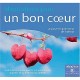 Meditations Pour Un Bon Coeur , Le Pouvoir Guerisseur De L'amour - Kelsang Tonpa
