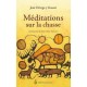 Meditations Sur La Chasse - Jose Ortega Y Gasset