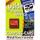Guide Des Aires De Services, Camping-cars , Mediterranee - Collectif