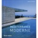Mediterranee Moderne - Dominic Bradbury