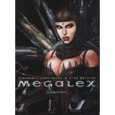 Megalex , Integrale T.1 A T.3 - Alexandro Jodorowsky , Fred Beltran