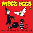 Meg's Eggs - Nicoll , Pienkowski