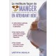 La Meilleure Facon De Manger En Attendant Bebe - Laetitia Agullo