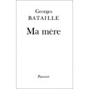 Ma Mere - Georges Bataille