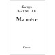 Ma Mere - Georges Bataille