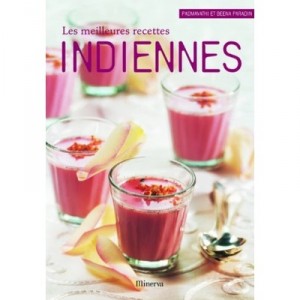 Les Meilleures Recettes Indiennes - Padmavathi Paradin , Beena Paradin