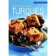 Les Meilleures Recettes Turques - Regine Teyssot , Leyla Guz