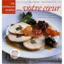 Les Meilleures Recettes Pour Votre Coeur - Paul Gayler , Jacqui Lynas