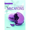 Les Meilleurs Macarons - Christophe Felder